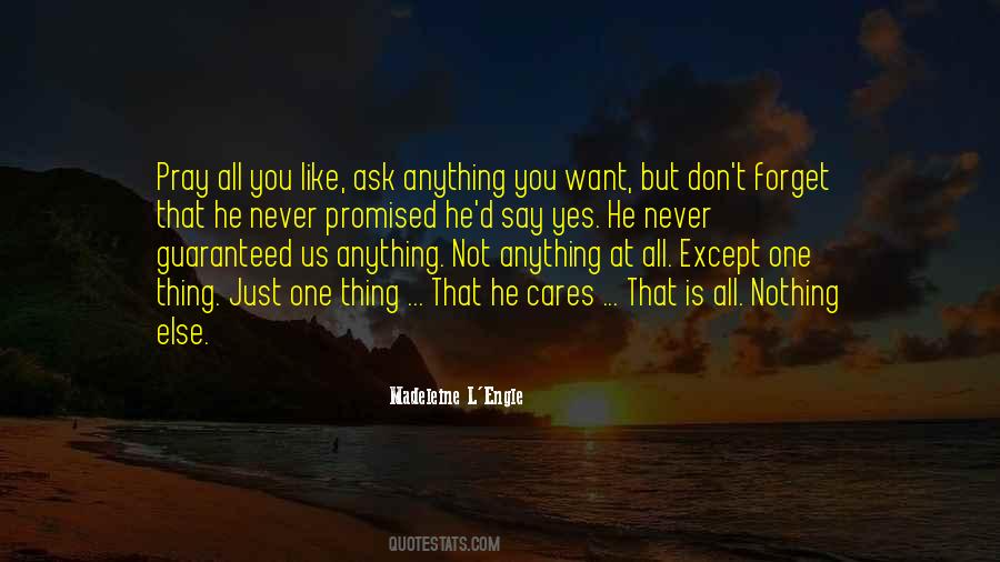 Prayer And Belief Quotes #326257