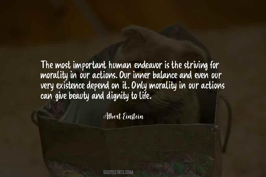 Most Important Human Endeavor Quotes #496886 Most Important Human Endeavor Quotes #496886