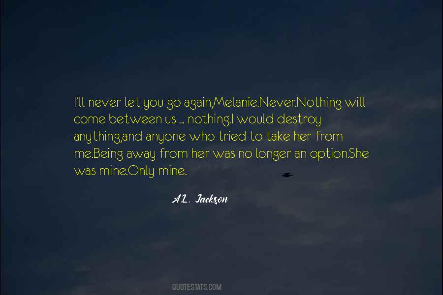 No Longer An Option Quotes #1385070