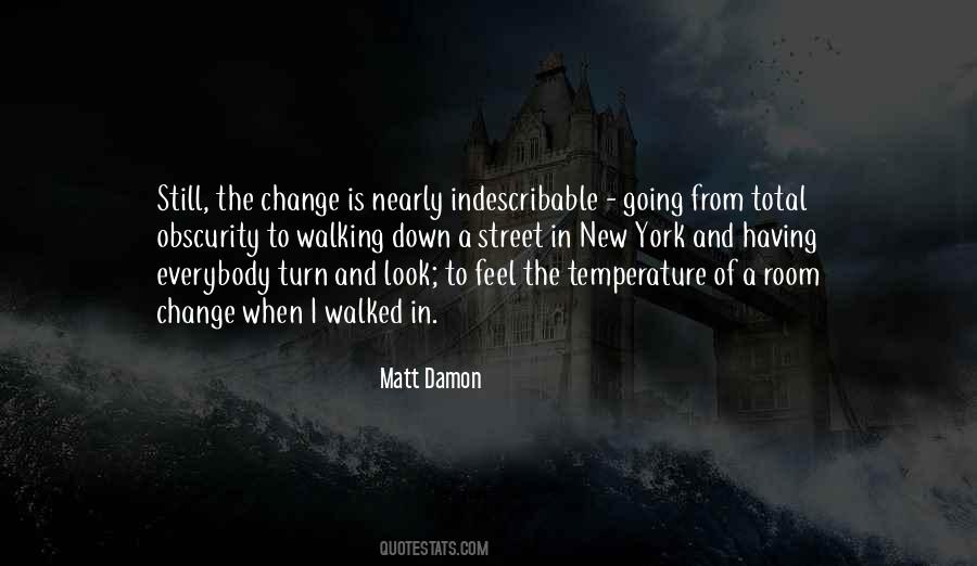 Feel The Change Quotes #1157883