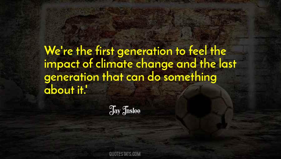 Feel The Change Quotes #1695150
