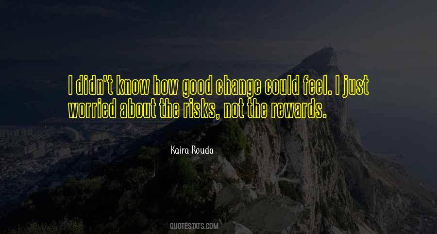 Feel The Change Quotes #348122