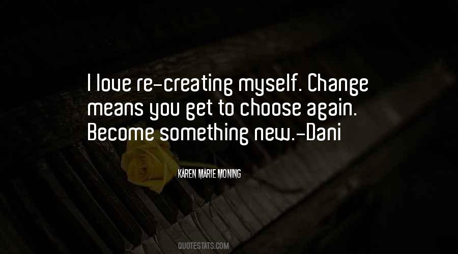 To Change Myself Quotes #935573