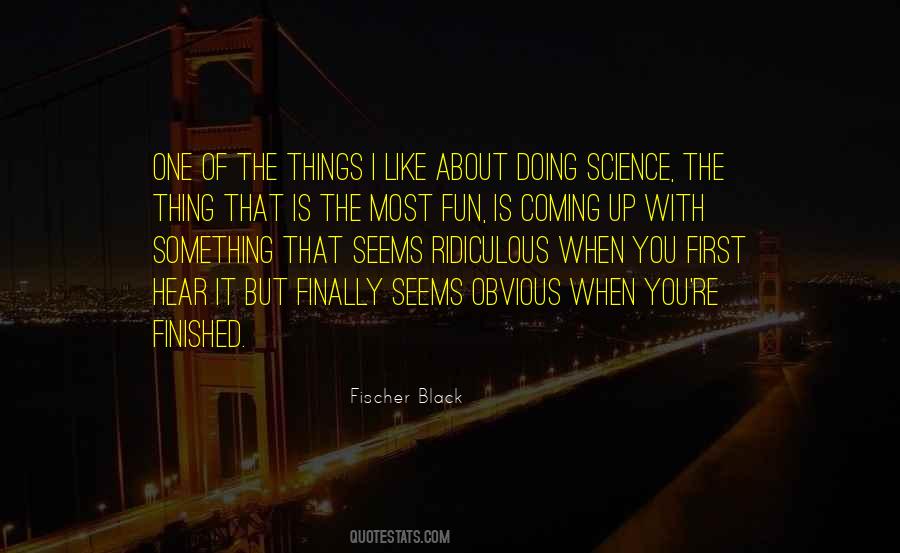 Something Is Coming Quotes #109155