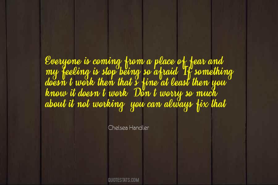 Something Is Coming Quotes #448619