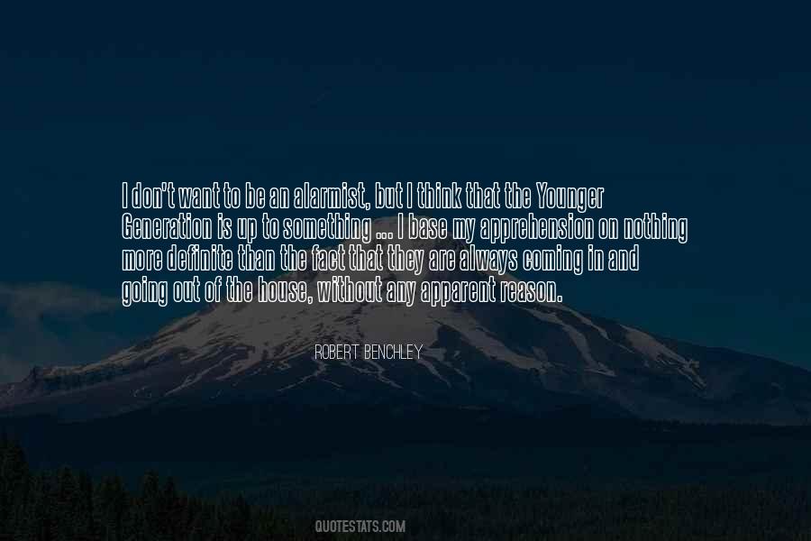 Something Is Coming Quotes #524112