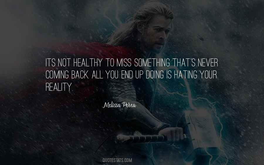 Something Is Coming Quotes #543554