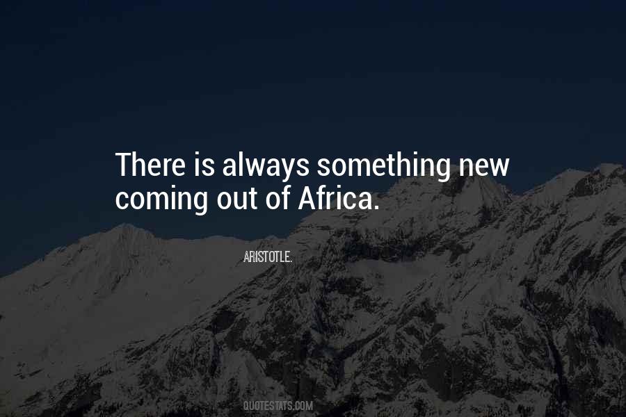 Something Is Coming Quotes #716602