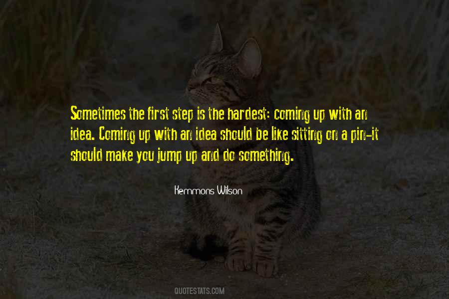 Something Is Coming Quotes #791823