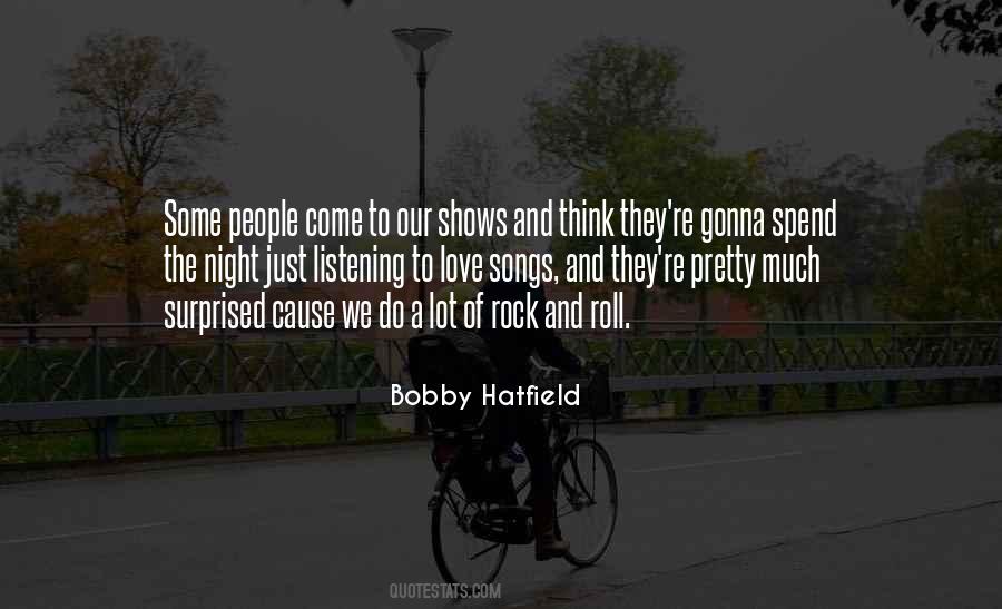 Rock Songs Love Quotes #1029436