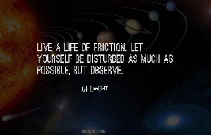 Observe Life Quotes #121179