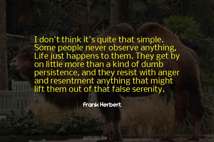 Observe Life Quotes #1310788