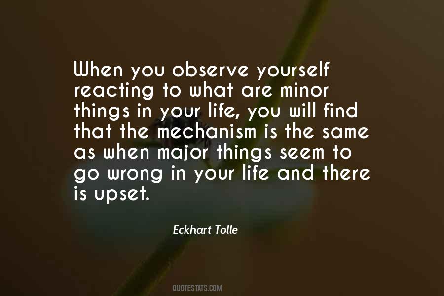Observe Life Quotes #1781773