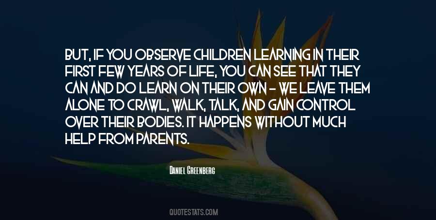 Observe Life Quotes #1783947