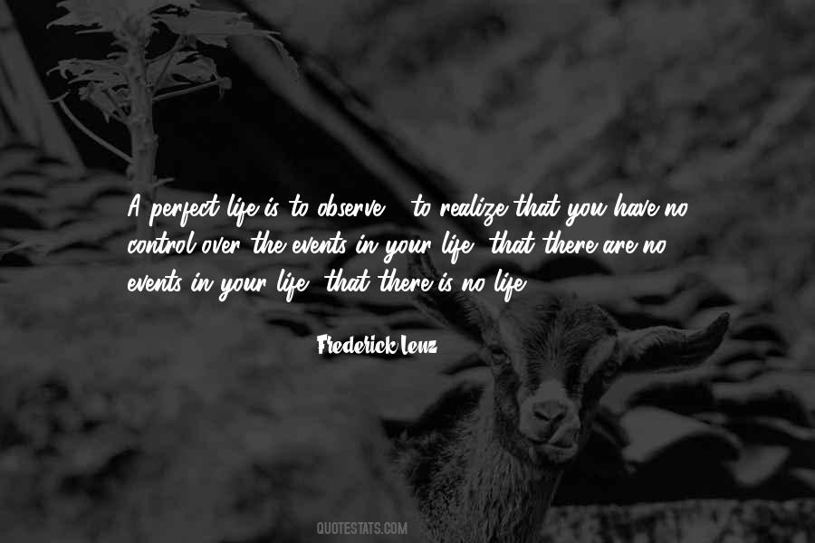 Observe Life Quotes #192231