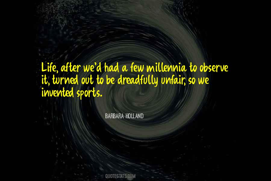 Observe Life Quotes #527486