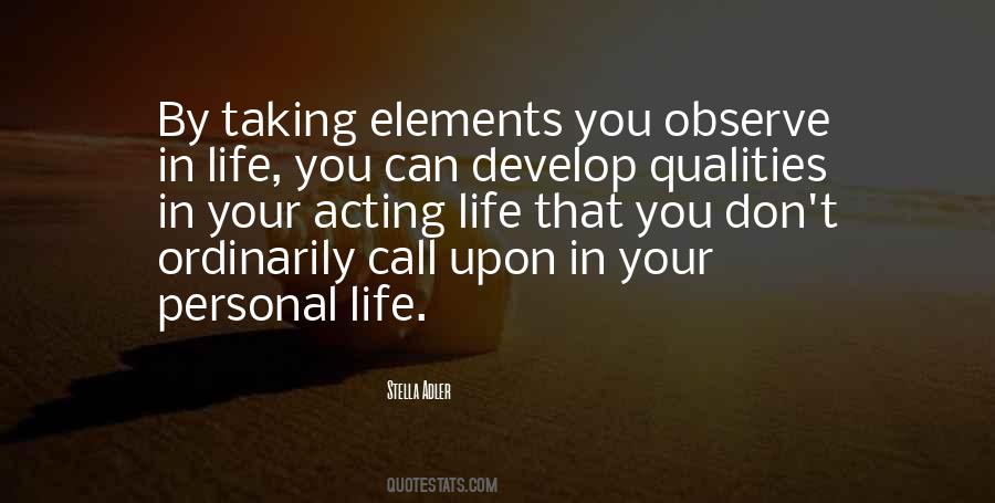 Observe Life Quotes #739085