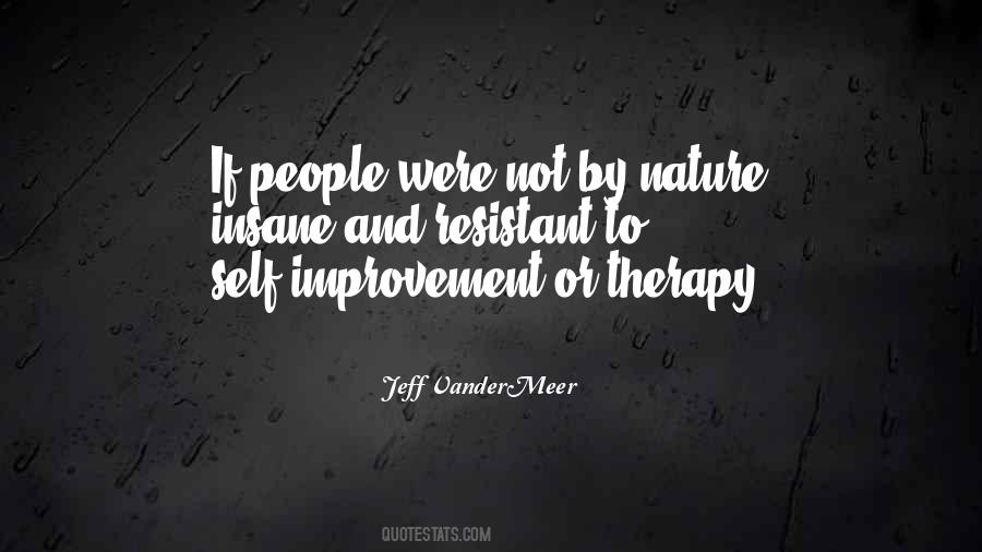 Self Nature Quotes #221811