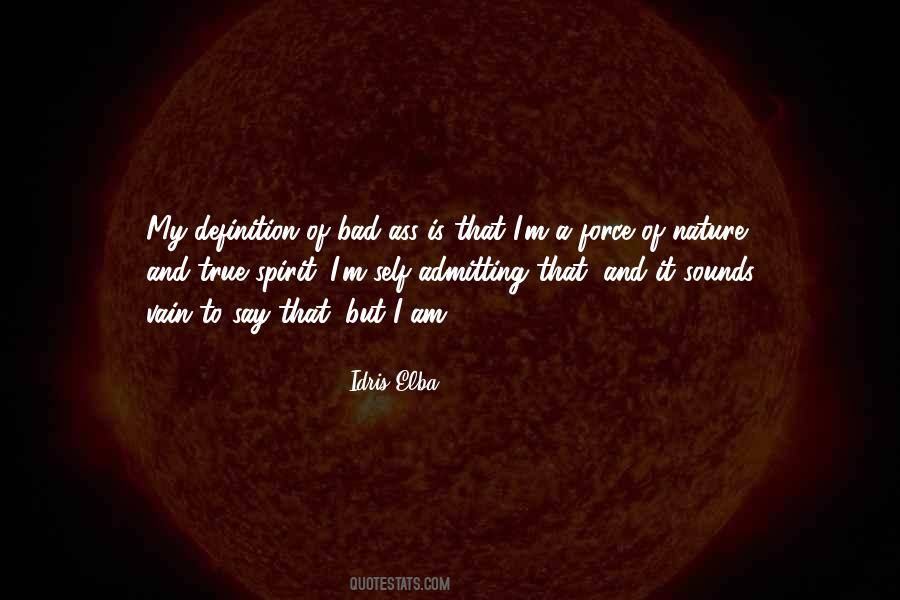 Self Nature Quotes #750389