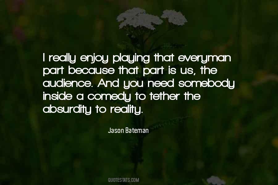 Everyman For Himself Quotes #92697