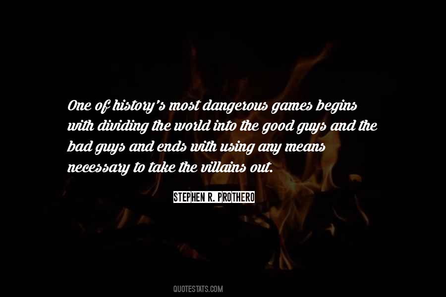 Take The Bad With The Good Quotes #920015