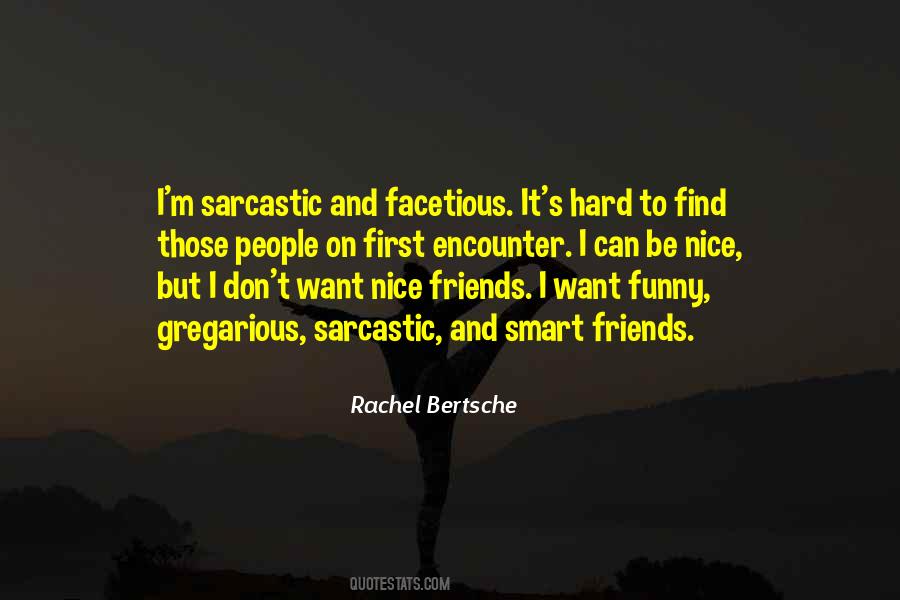 Be Nice First Quotes #1716853
