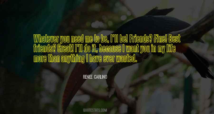 Need More Friends Quotes #1378314