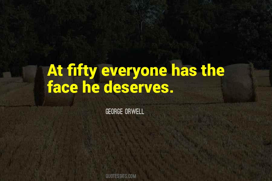 Everyone Deserves Quotes #1495934