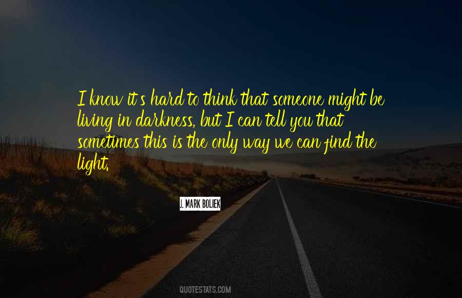 I Think I Can I Know I Can Quotes #198496