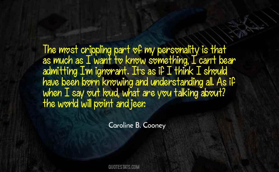 I Think I Can I Know I Can Quotes #504466