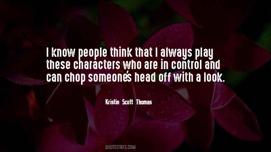 I Think I Can I Know I Can Quotes #753985