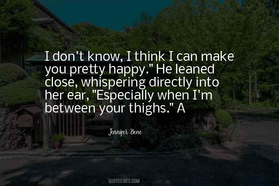 I Think I Can I Know I Can Quotes #815247