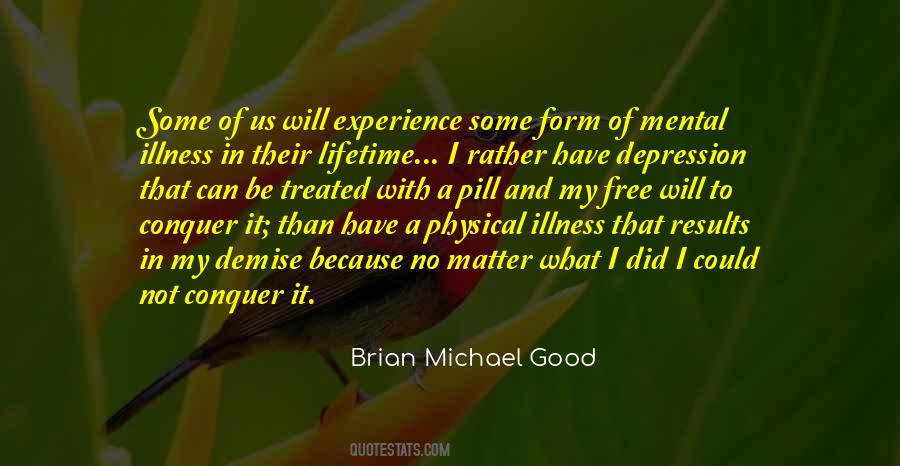 My Illness Quotes #135992