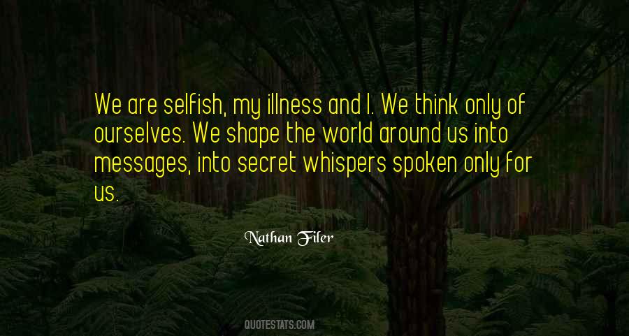 My Illness Quotes #1722638