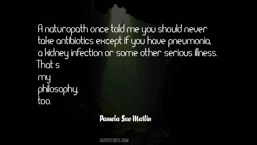 My Illness Quotes #241335