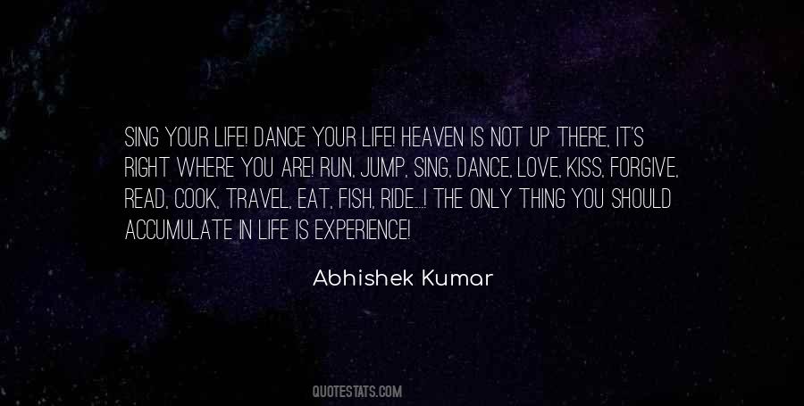 This Is Life Not Heaven Quotes #274189