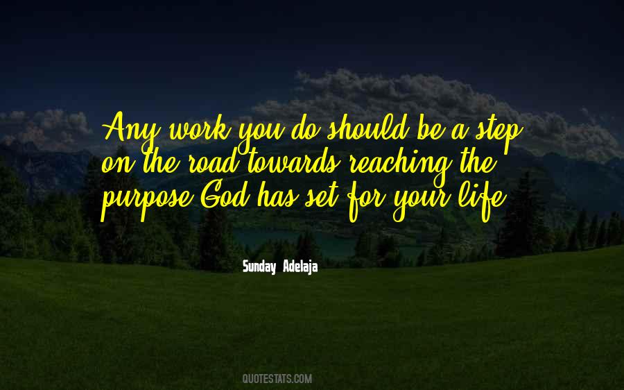 Purpose Work Quotes #438921