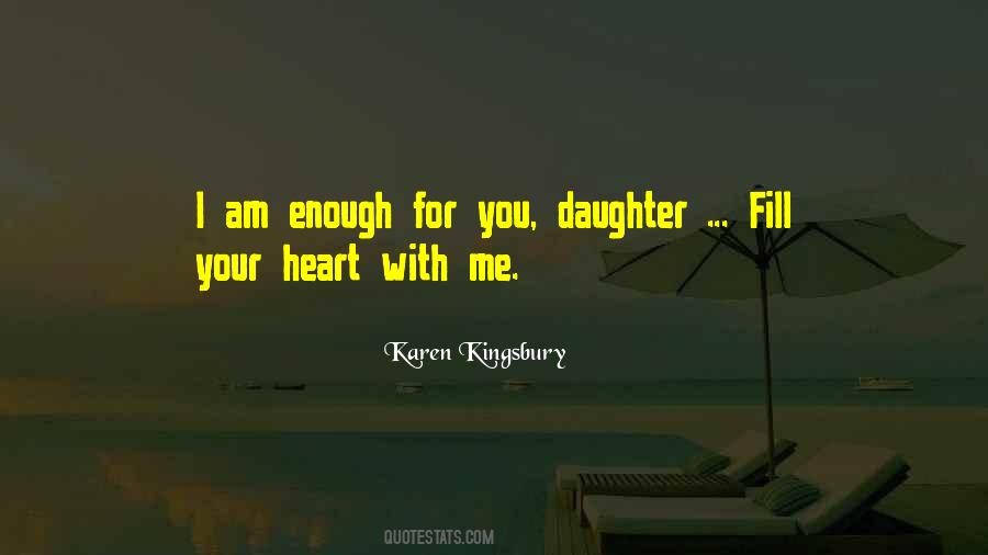 Daughter Heart Quotes #495635