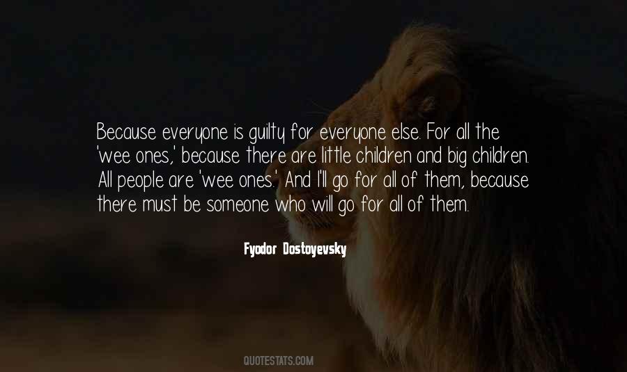 Everyone Else Quotes #1871952