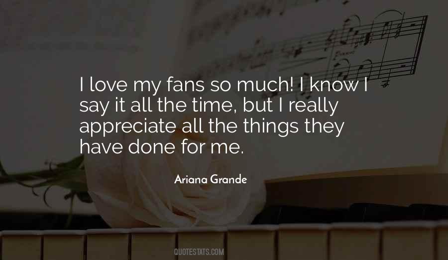 I Really Appreciate It Quotes #1345113