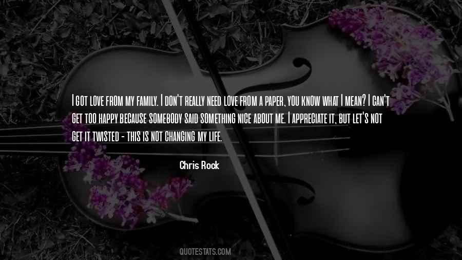I Really Appreciate It Quotes #1557281