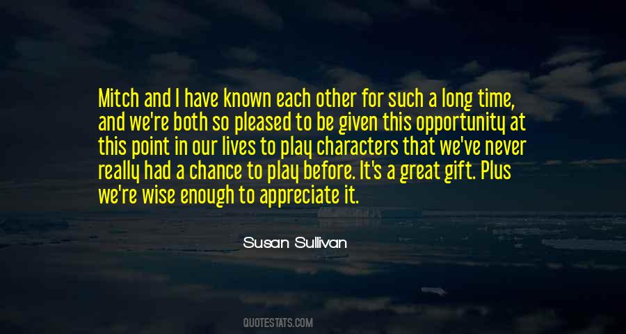 I Really Appreciate It Quotes #1767098