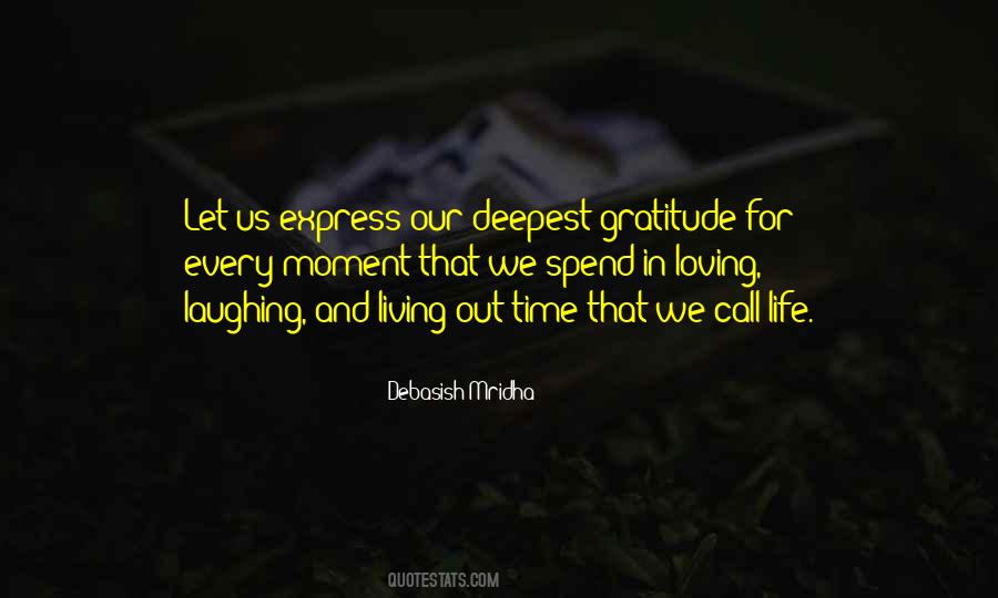 Gratitude Love Life Quotes #1741092