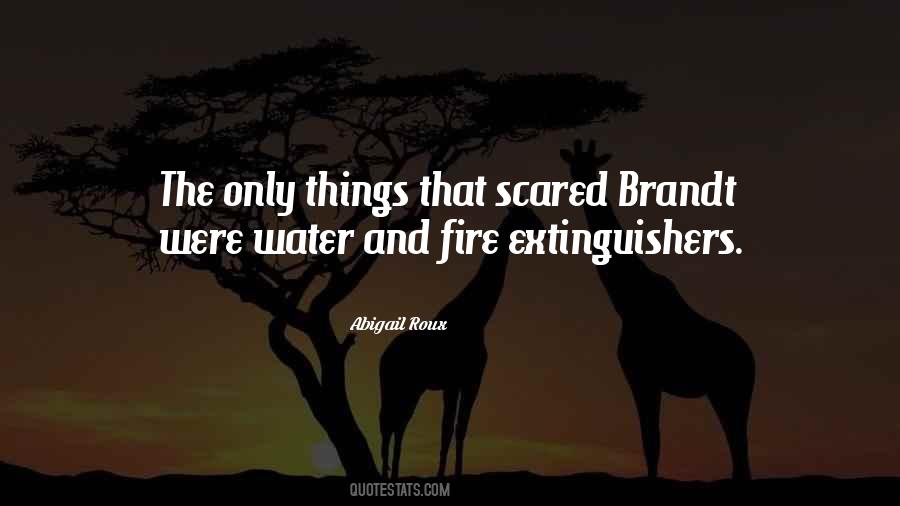 Scared Of Water Quotes #304580