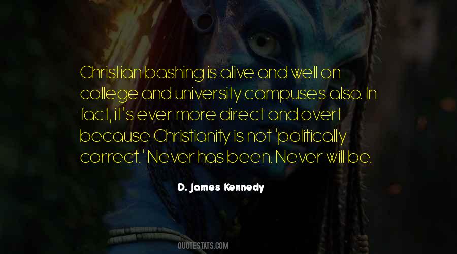Quotes About Be Politically Correct #1237635