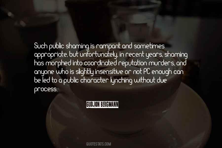 Quotes About Be Politically Correct #556942