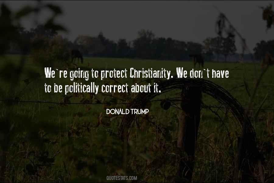Quotes About Be Politically Correct #912