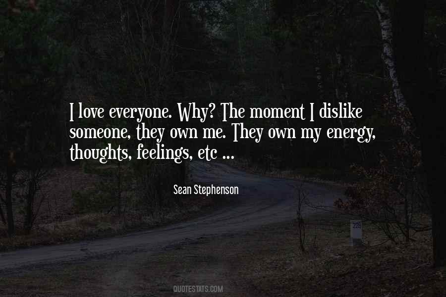 Everyone Has Feelings Quotes #1001000