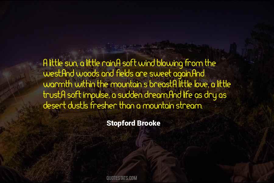 Quotes About A Mountain Stream #1005450