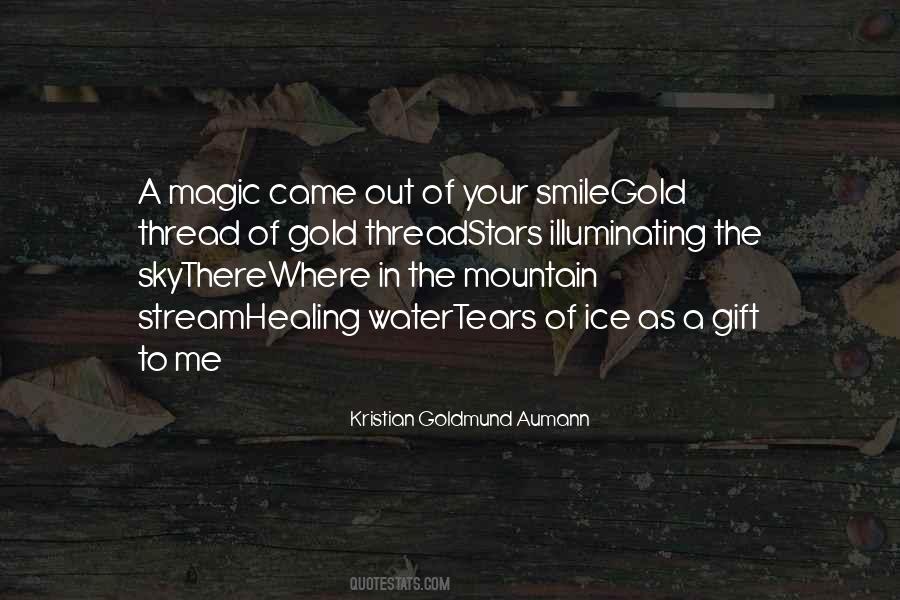 Quotes About A Mountain Stream #1086881